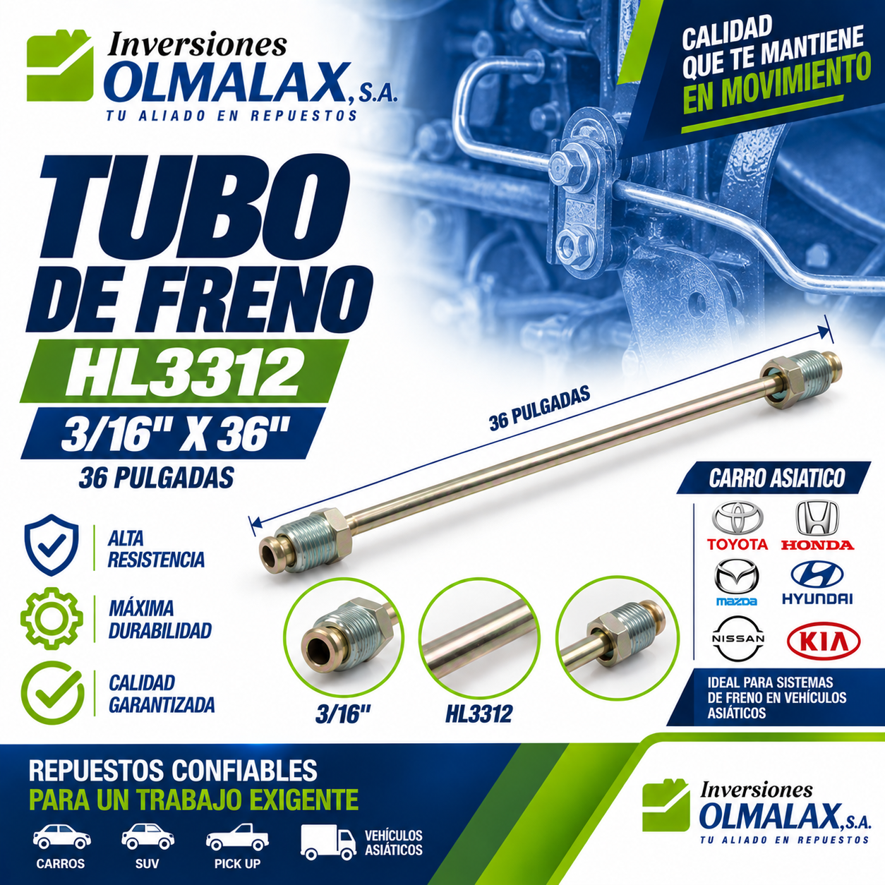 TUBO DE FRENO HL3312 3/16 DE 36 PULGADAS CARRO ASIATICO